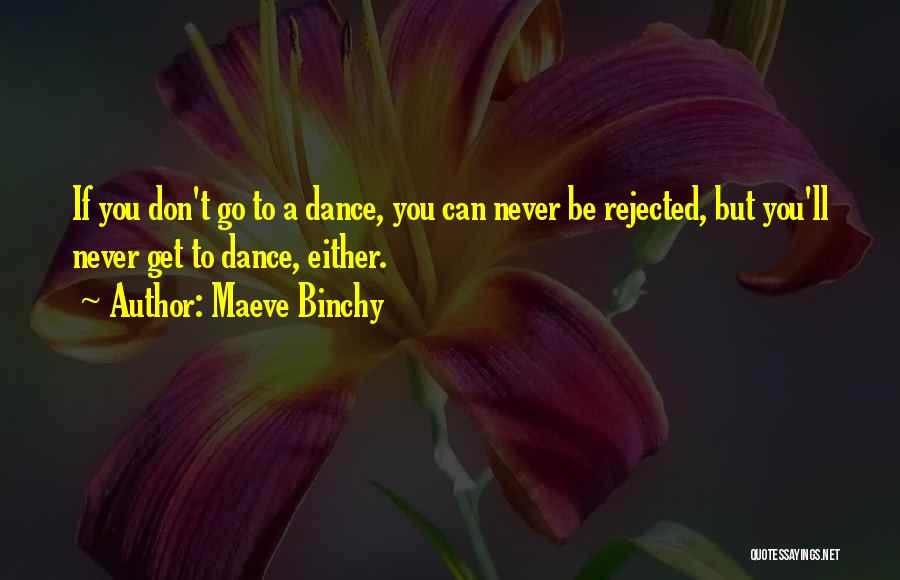 Maeve Binchy Quotes 907719