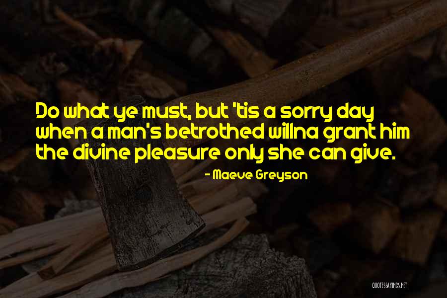 Maeve Greyson Quotes 1337135 Maeve Greyson Quotes 1337135