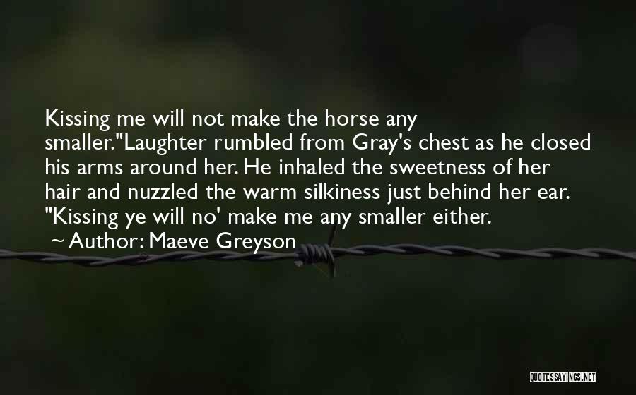 Maeve Greyson Quotes 1702470