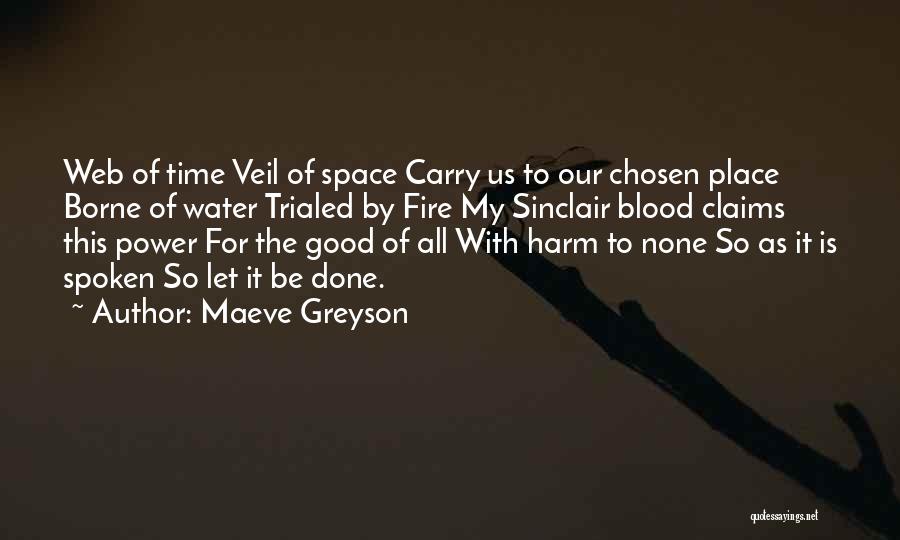 Maeve Greyson Quotes 953910