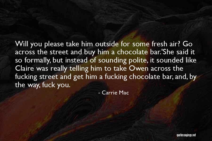 Mafaldas Quotes By Carrie Mac Mafaldas Quotes By Carrie Mac