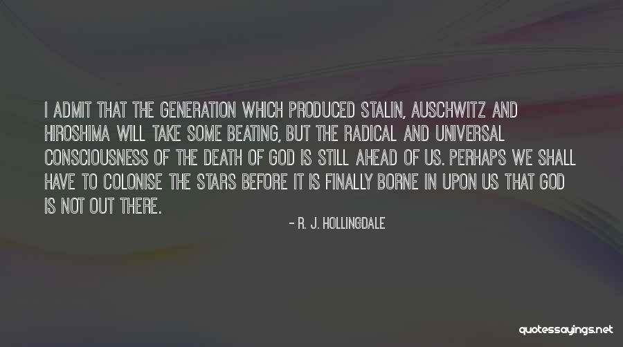 Mafaralala Quotes By R. J. Hollingdale Mafaralala Quotes By R. J. Hollingdale