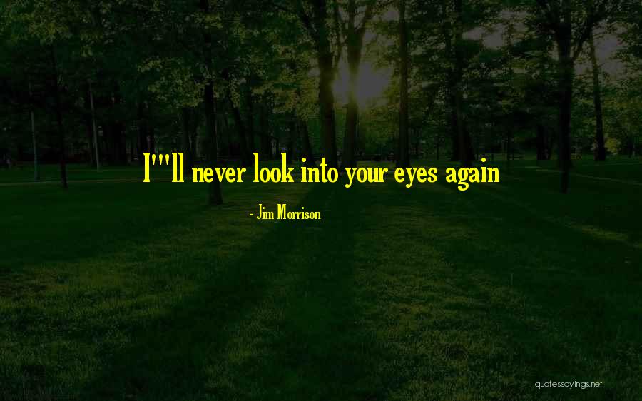 Mafdet God Quotes By Jim Morrison Mafdet God Quotes By Jim Morrison