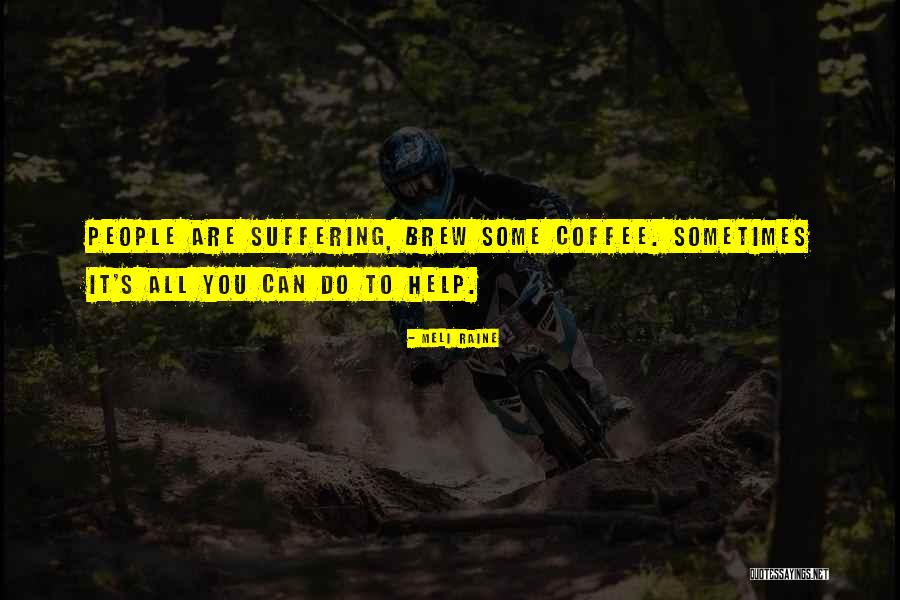 Maffeo Barberini Quotes By Meli Raine Maffeo Barberini Quotes By Meli Raine