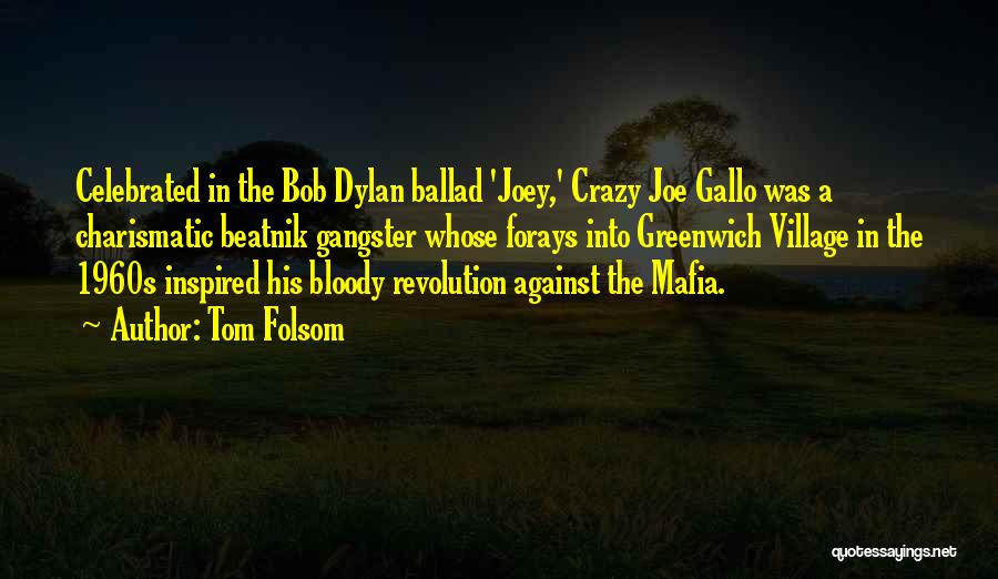 Mafia 2 Joe Quotes By Tom Folsom