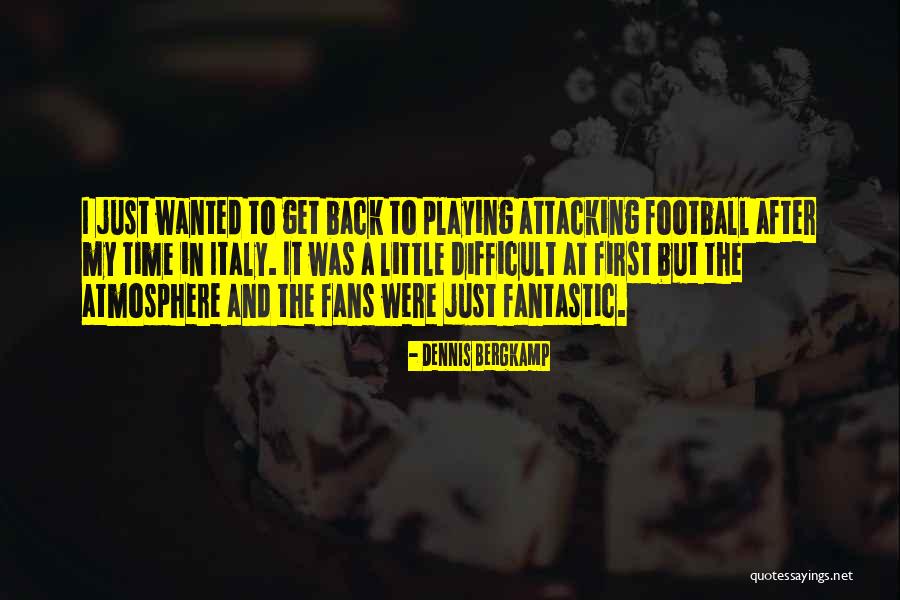 Mafia Extortion Quotes By Dennis Bergkamp Mafia Extortion Quotes By Dennis Bergkamp