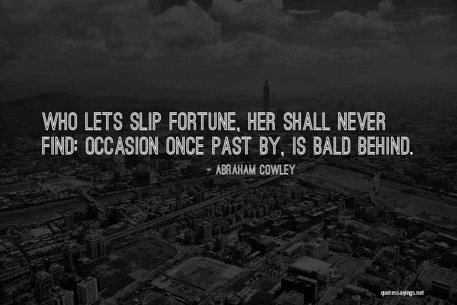 Mafiastunting Quotes By Abraham Cowley Mafiastunting Quotes By Abraham Cowley