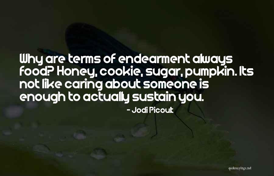 Mafihatoka Quotes By Jodi Picoult Mafihatoka Quotes By Jodi Picoult