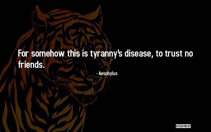 Mafiti Rk100 Quotes By Aeschylus Mafiti Rk100 Quotes By Aeschylus