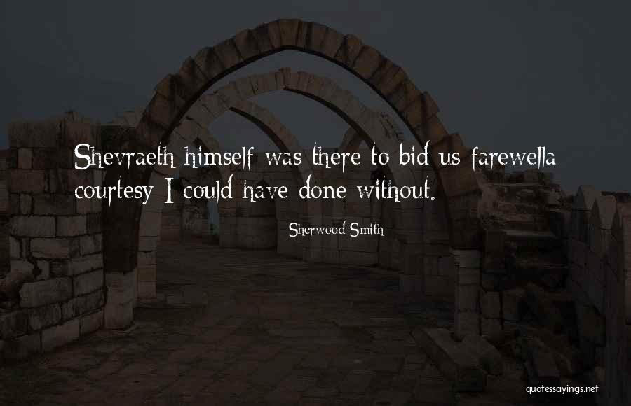 Mafud Bienes Quotes By Sherwood Smith Mafud Bienes Quotes By Sherwood Smith