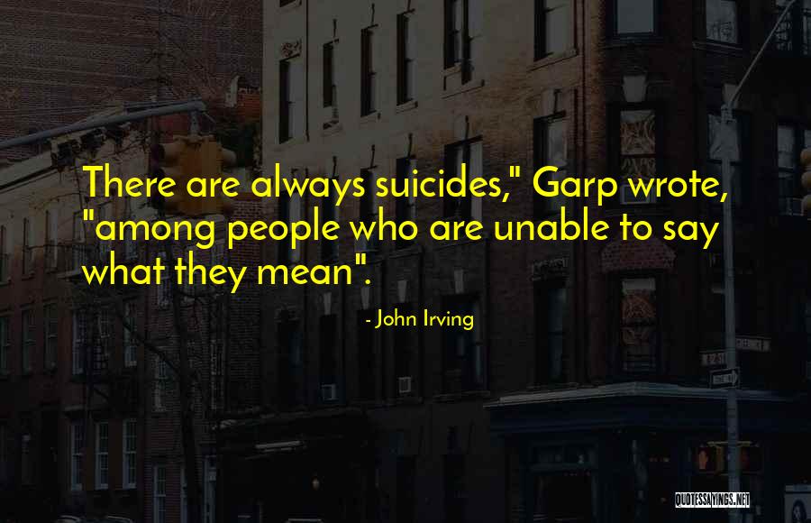 Mafuyu Kirisu Quotes By John Irving Mafuyu Kirisu Quotes By John Irving
