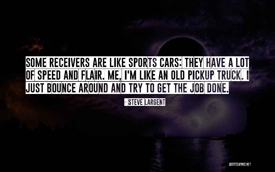 Mag Anak Na Walang Kwenta Quotes By Steve Largent Mag Anak Na Walang Kwenta Quotes By Steve Largent