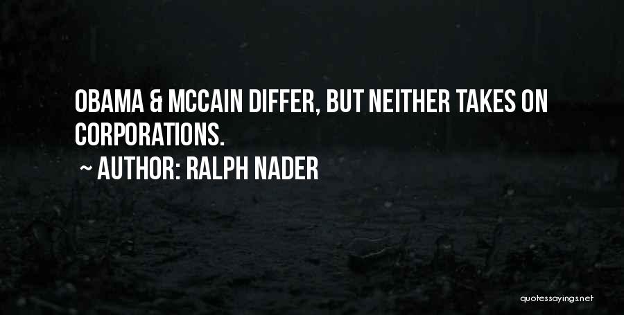Magadnak Sz Faja Quotes By Ralph Nader