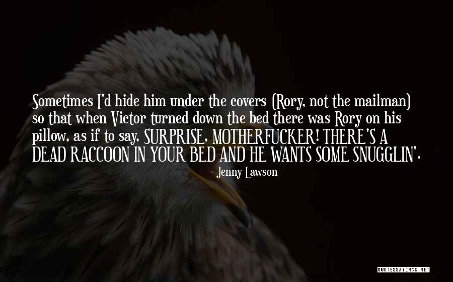Magagalitin Quotes By Jenny Lawson Magagalitin Quotes By Jenny Lawson