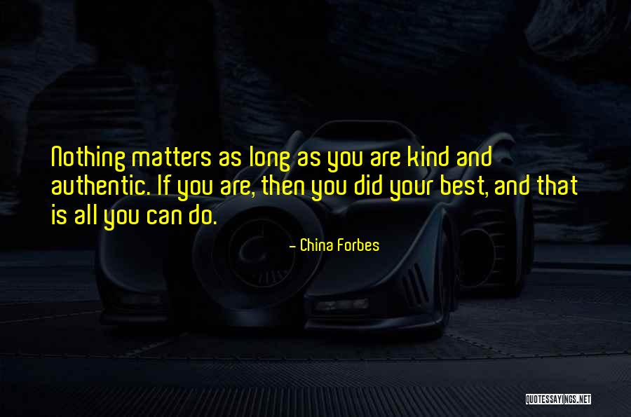 Magama Quotes By China Forbes Magama Quotes By China Forbes