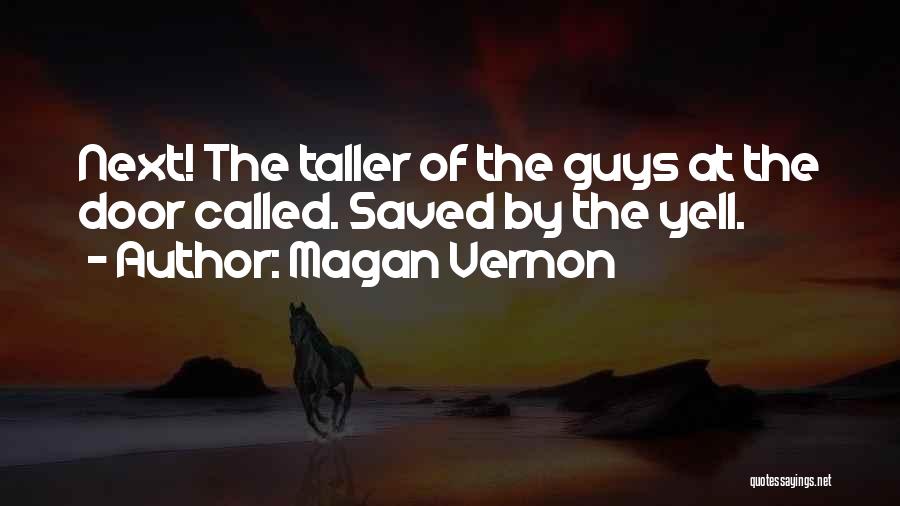 Magan Vernon Quotes 1953592