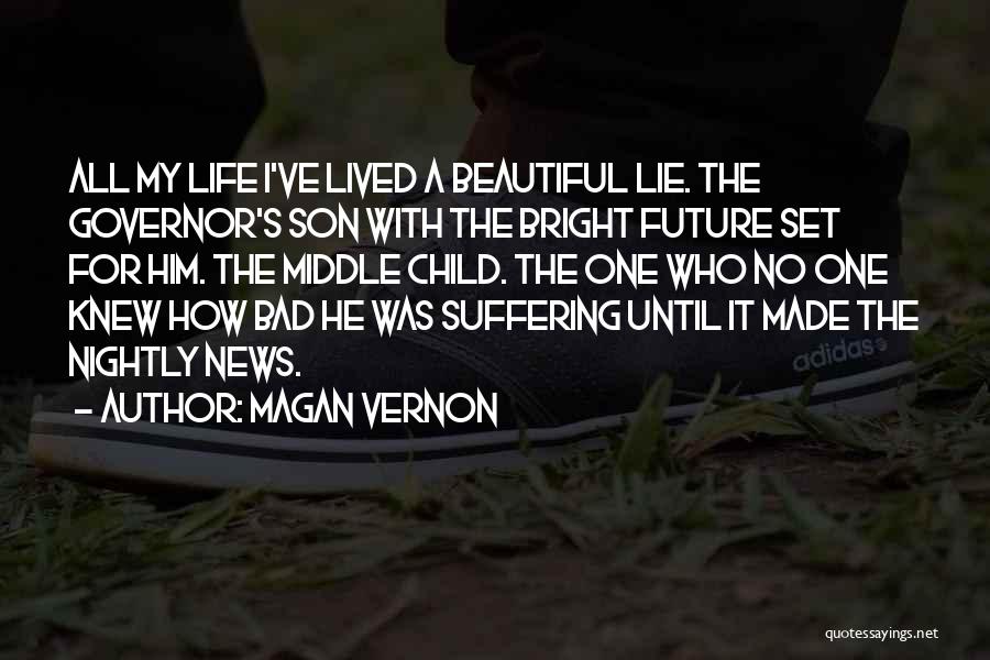 Magan Vernon Quotes 2236940