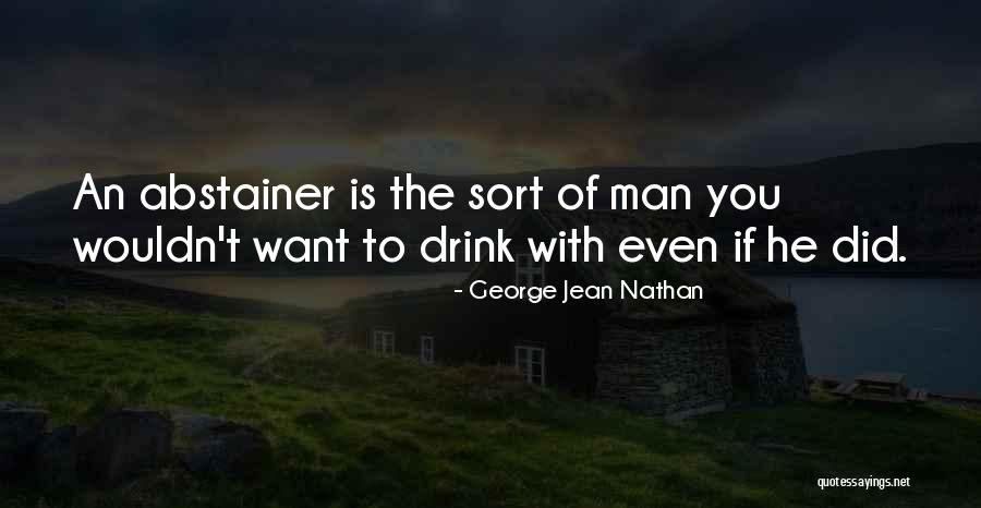 Maganiam Quotes By George Jean Nathan Maganiam Quotes By George Jean Nathan