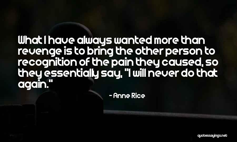 Magarac Quotes By Anne Rice Magarac Quotes By Anne Rice