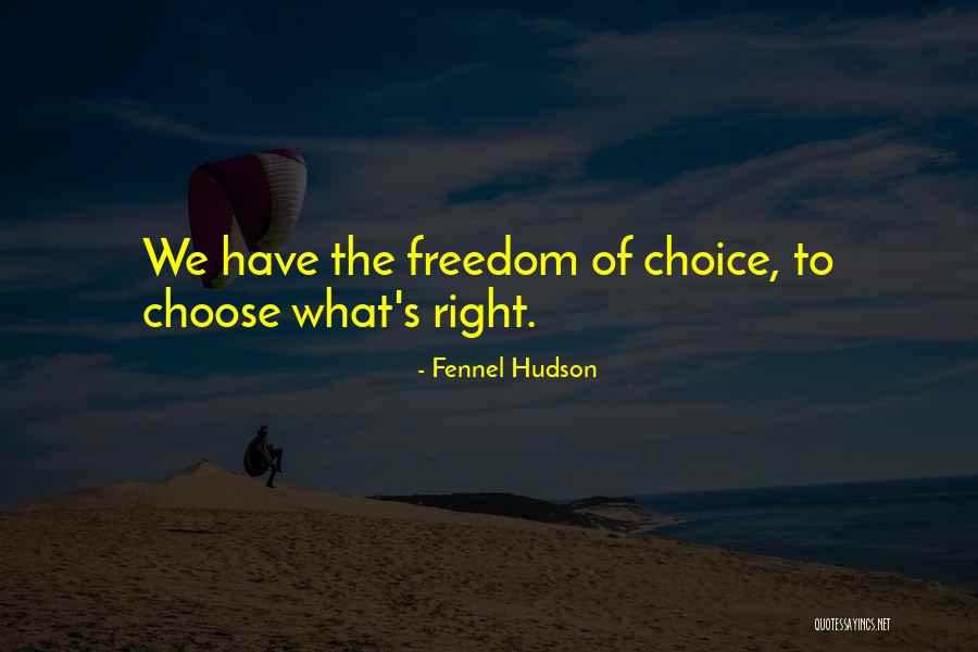Magaradakiler Quotes By Fennel Hudson