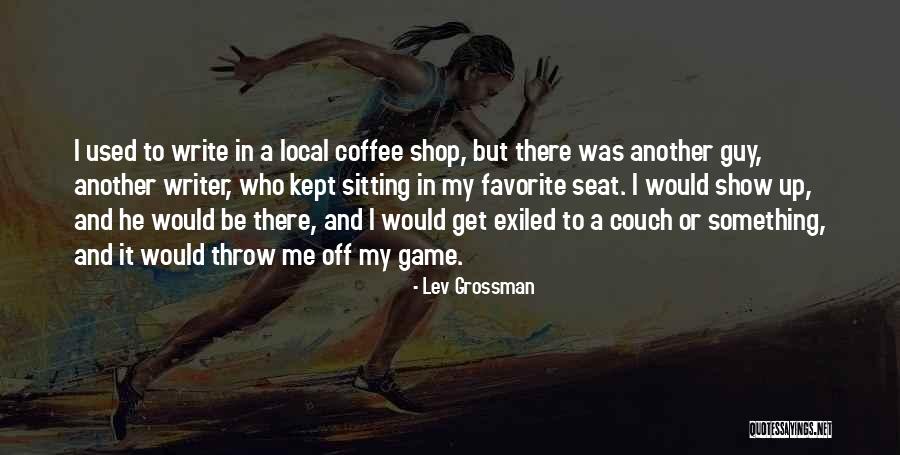 Magarao Quotes By Lev Grossman Magarao Quotes By Lev Grossman