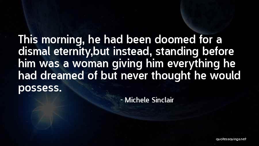 Magaspang Kamay Quotes By Michele Sinclair Magaspang Kamay Quotes By Michele Sinclair