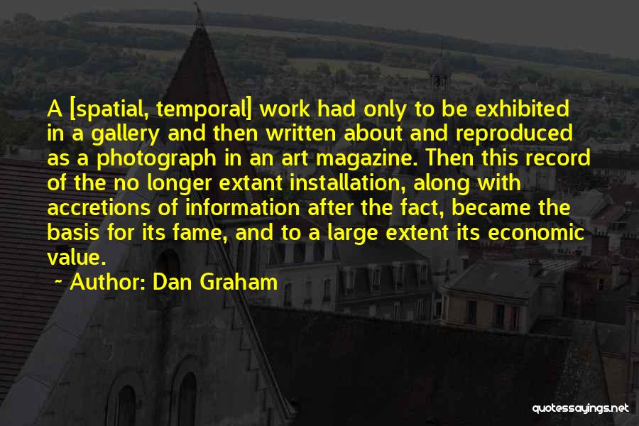 Magazine Quotes By Dan Graham