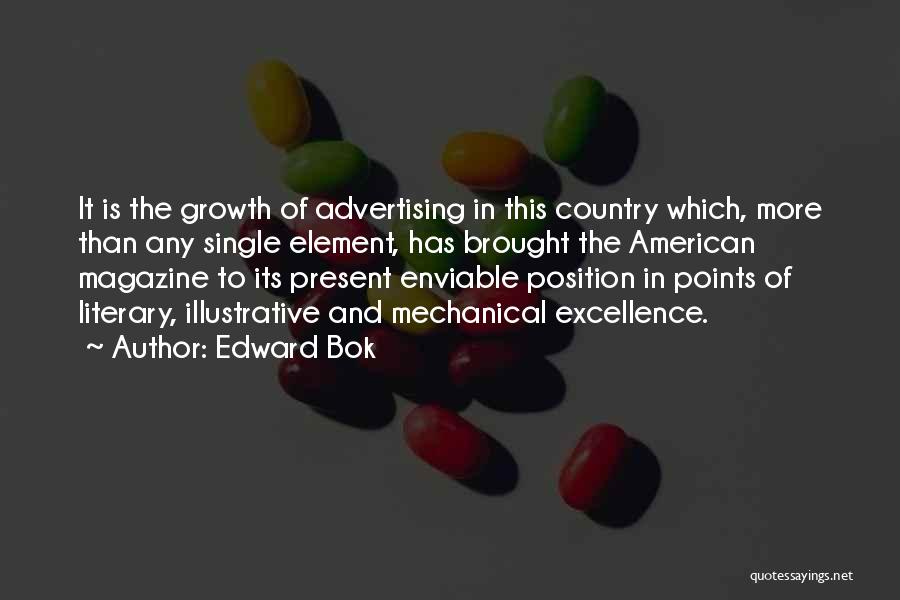 Magazine Quotes By Edward Bok