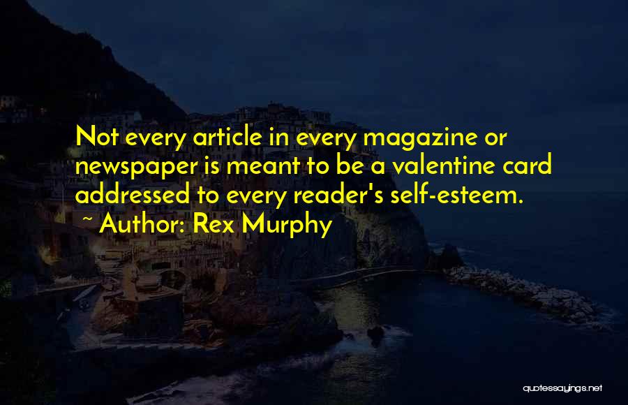 Magazine Quotes By Rex Murphy