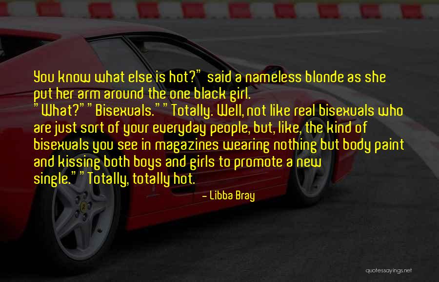 Magazines And Body Quotes By Libba Bray Magazines And Body Quotes By Libba Bray