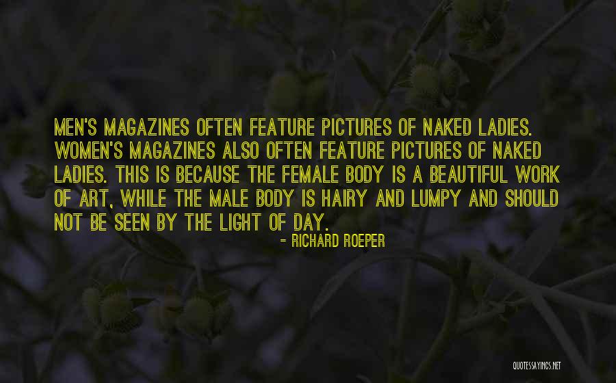 Magazines And Body Quotes By Richard Roeper Magazines And Body Quotes By Richard Roeper