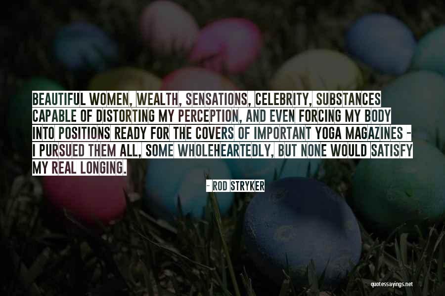 Magazines And Body Quotes By Rod Stryker Magazines And Body Quotes By Rod Stryker