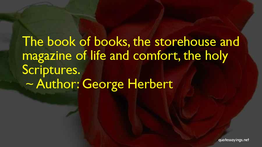 Magazines And Books Quotes By George Herbert