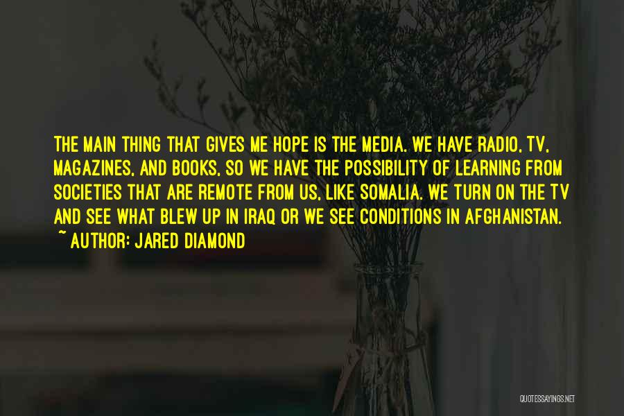 Magazines And Books Quotes By Jared Diamond