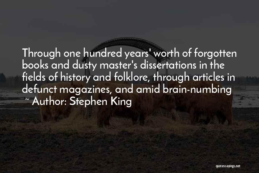 Magazines And Books Quotes By Stephen King