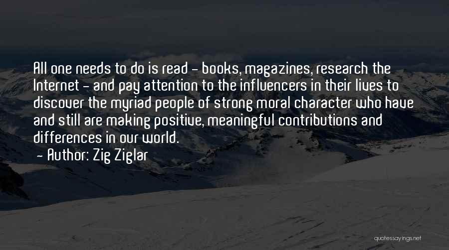 Magazines And Books Quotes By Zig Ziglar