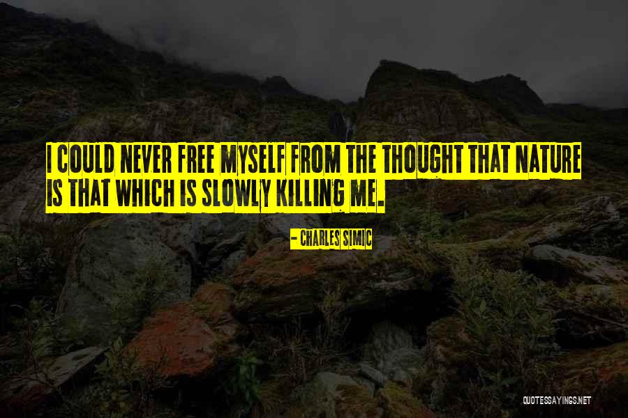 Magbanat Quotes By Charles Simic Magbanat Quotes By Charles Simic