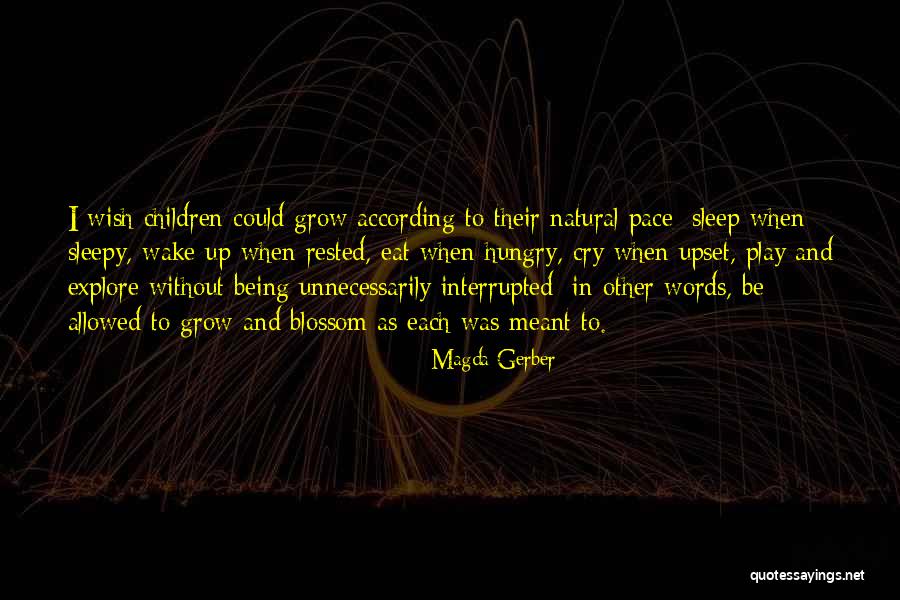 Magda Gerber Quotes 100632 Magda Gerber Quotes 100632