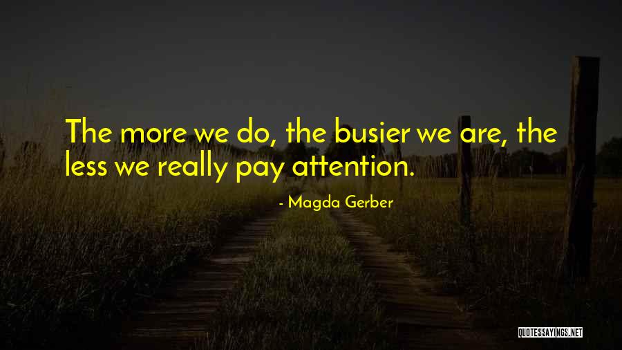 Magda Gerber Quotes 296164 Magda Gerber Quotes 296164