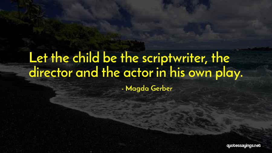 Magda Gerber Quotes 302324 Magda Gerber Quotes 302324