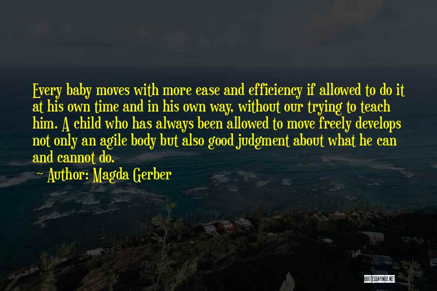 Magda Gerber Quotes 667530