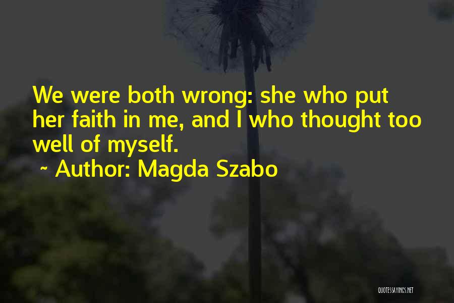 Magda Szabo Quotes 2053019