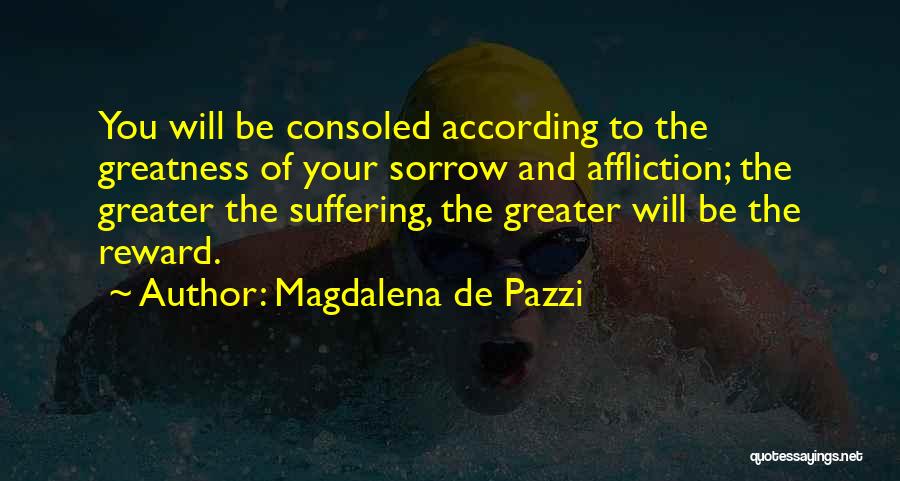 Magdalena De Pazzi Quotes 1626056