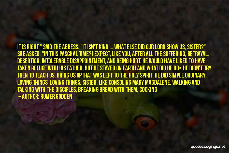 Magdalene Quotes By Rumer Godden