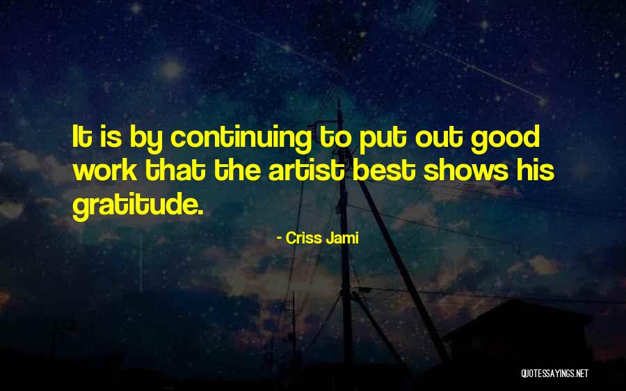 Magdaleno Meza Quotes By Criss Jami