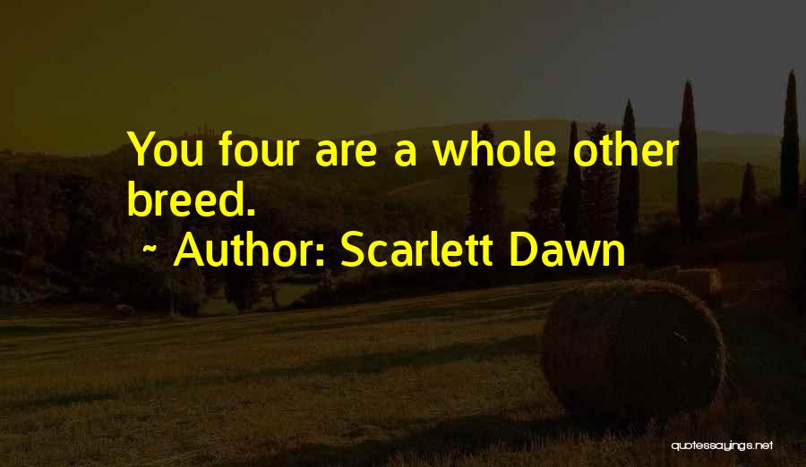 Mage Quotes By Scarlett Dawn