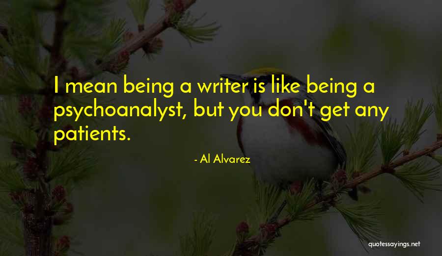 Magendie And Luschka Quotes By Al Alvarez
