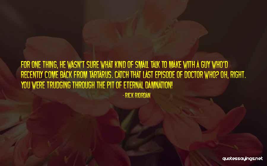 Magendie And Luschka Quotes By Rick Riordan Magendie And Luschka Quotes By Rick Riordan