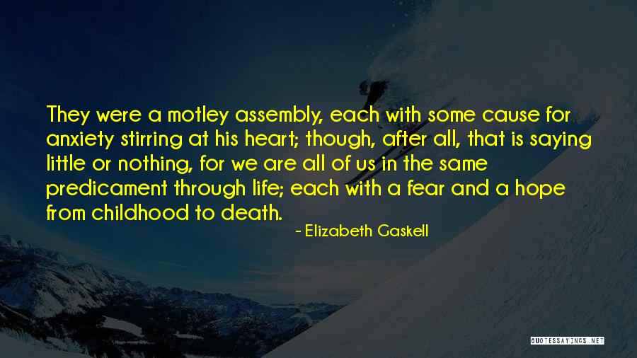 Magenheimer Quotes By Elizabeth Gaskell Magenheimer Quotes By Elizabeth Gaskell