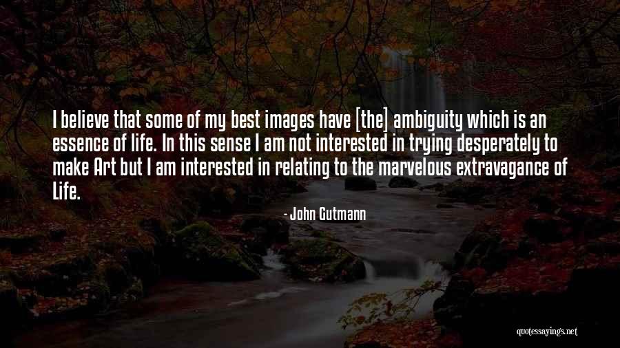 Magery Macro Quotes By John Gutmann Magery Macro Quotes By John Gutmann
